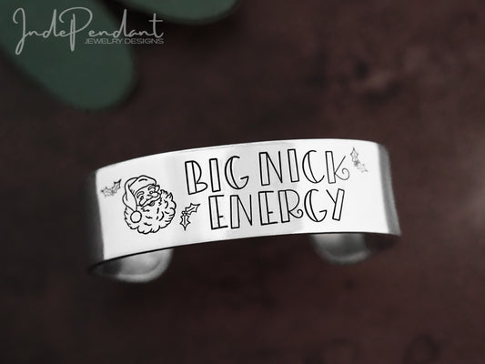 Big Nick Energy Cuff Bracelet